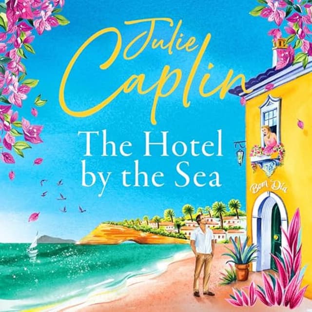 Julie Caplin - The Hotel by the Sea