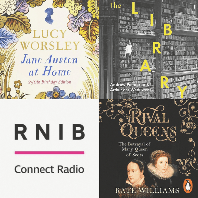 History Books with Lucy Worsley, Kate Williams plus Andrew Pettegree and Arthur der Weduwen