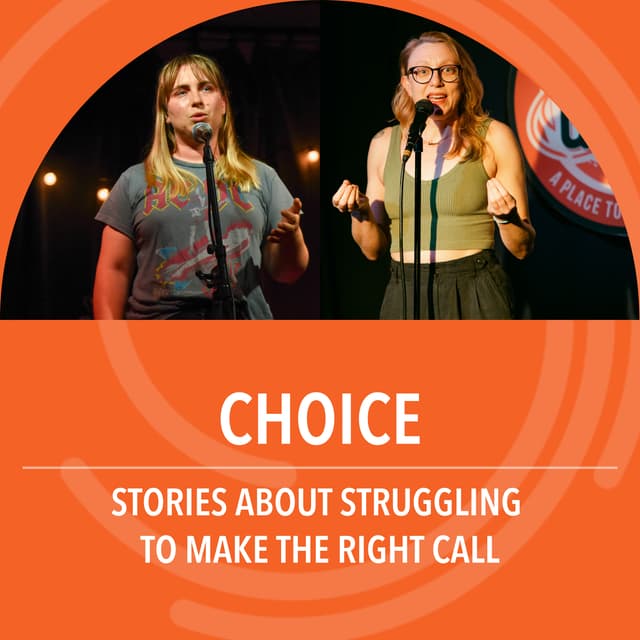 Choice: Stories about struggling to make the right call