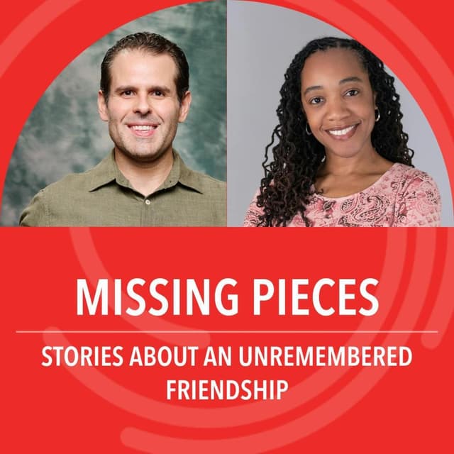 Missing Pieces: Stories about an unremembered friendship