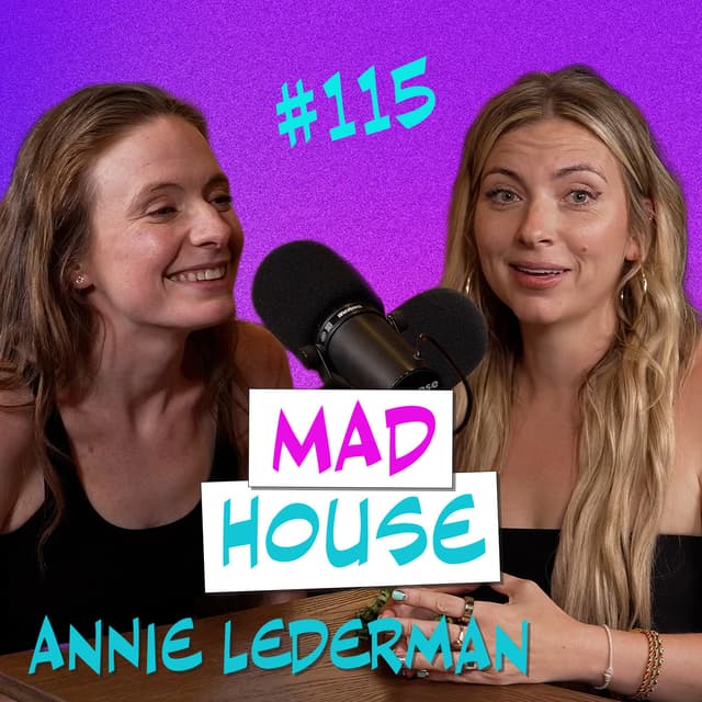 Annie Lederman | Episode 115