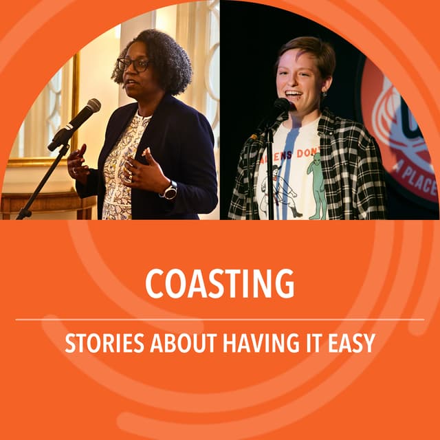 Coasting: Stories about having it easy