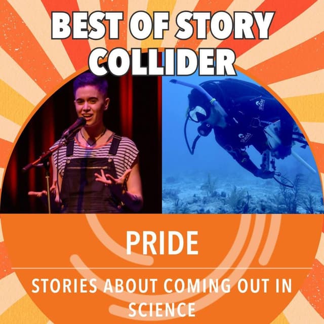 Best of Story Collider: Pride