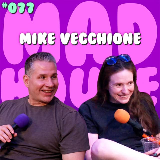Mike Vecchione | Episode 77
