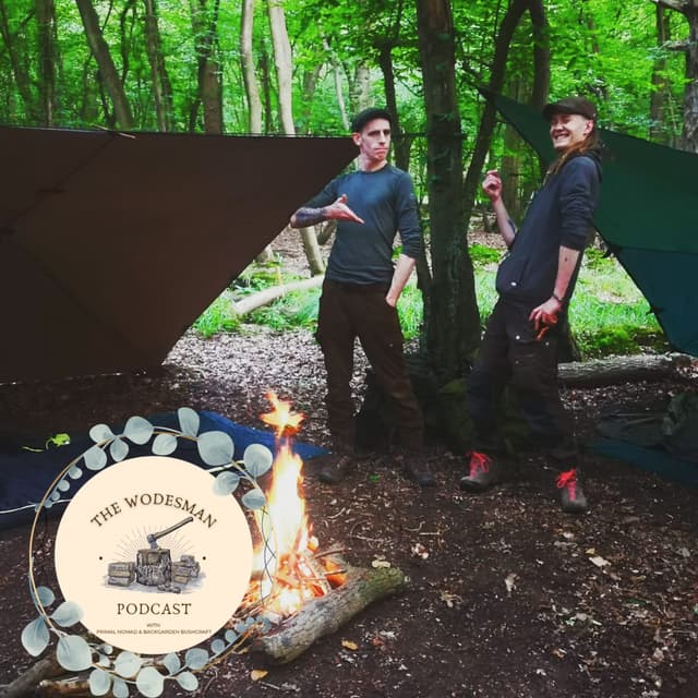 EP.011 - Fine chats with Fyrd Wood - Picking a Campsite, Knife Making & Bushcraft Blabber