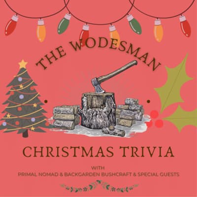 EP.017 - The Wodesman Trivia - 2022 Christmas Charity Special