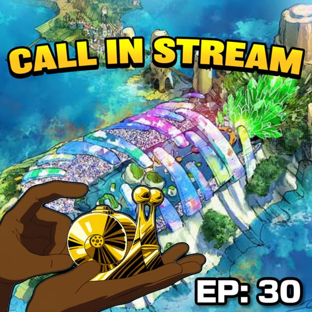 TOPT Call In Stream: Episode 30