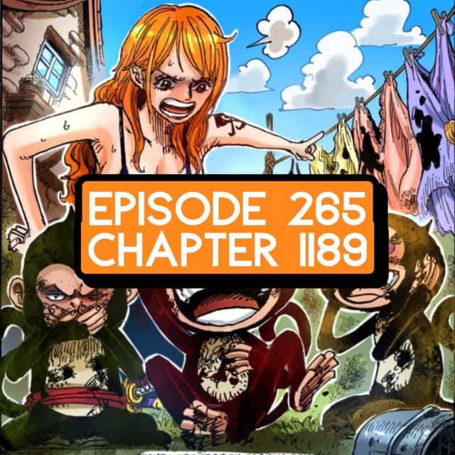 Episode 265: ONE PIECE Chapter 265