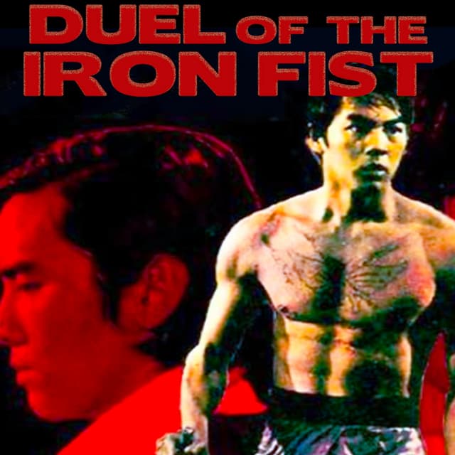 The Duel AKA Duel of the Iron Fist (1971)