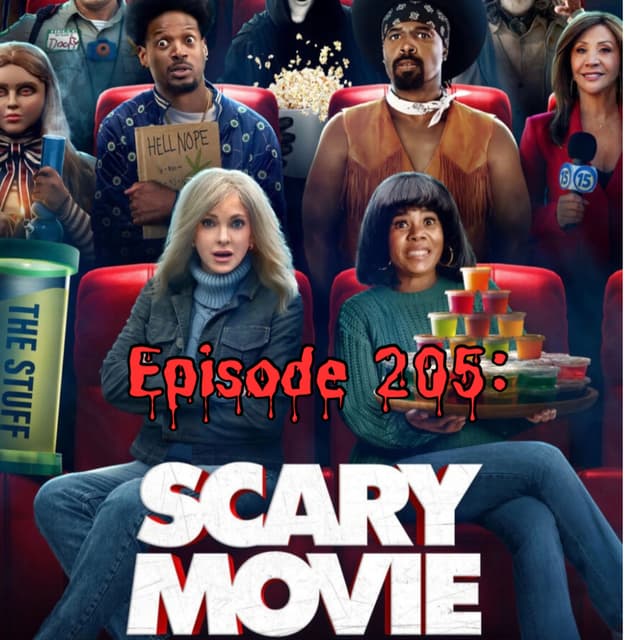 Episode #205: Scary Movie 6 (31 Days of Horror)