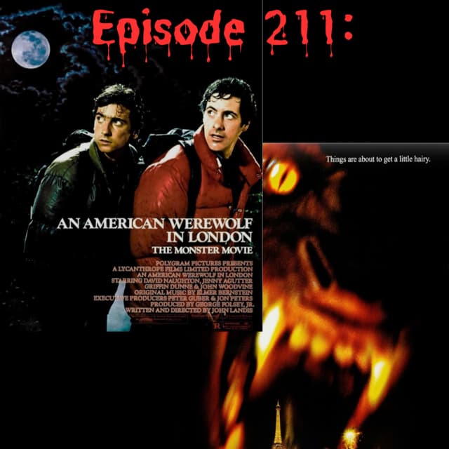 Episode #211: American Werewolves (31 Days of Horror)
