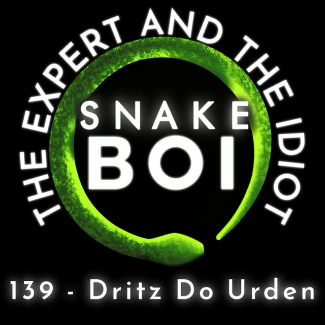 139 - Tarantulas, Spiders & Invertebrates with Dritz - The Expert and The Idiot