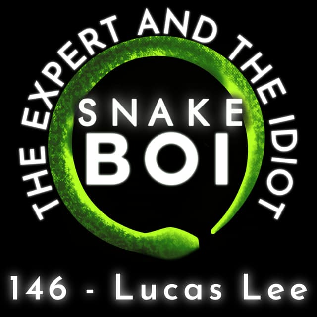 146 - Breeding Diamond Pythons, Indigo Snakes & More with Lucas Lee - The Expert and The Idiot