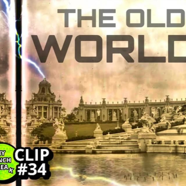 The Old World - Greatest Lies?