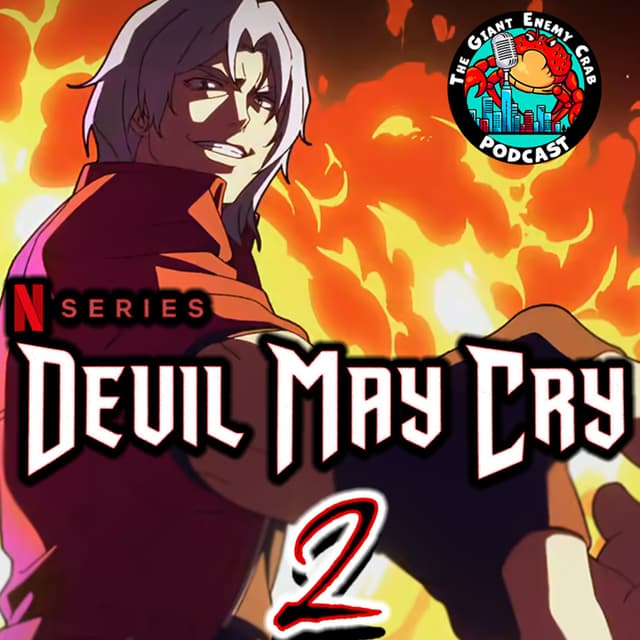 Ep. 97: Devil May Cry Season 2