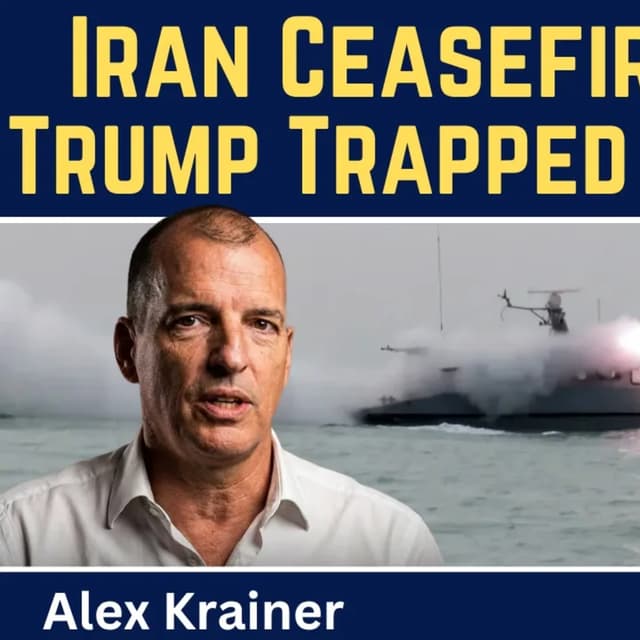 Alex Krainer: Ceasefire in the US-Iran War Is Over — Trump Is Trapped & Defeated