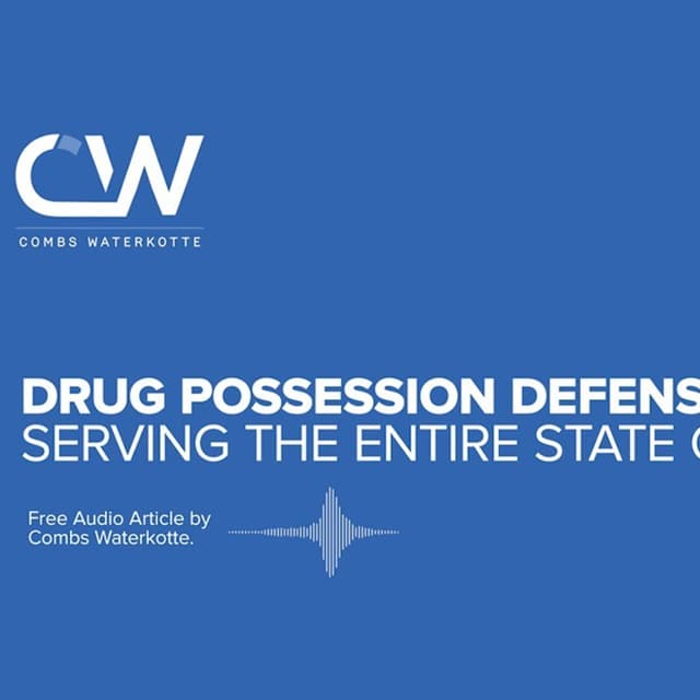 Drug Possession Defense Lawyer in Missouri