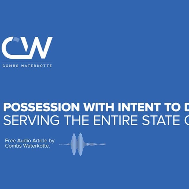 Possession With Intent to Distribute Lawyer in Missouri