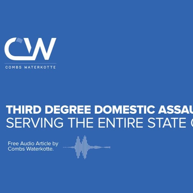 Third Degree Domestic Assault Lawyer in Missouri
