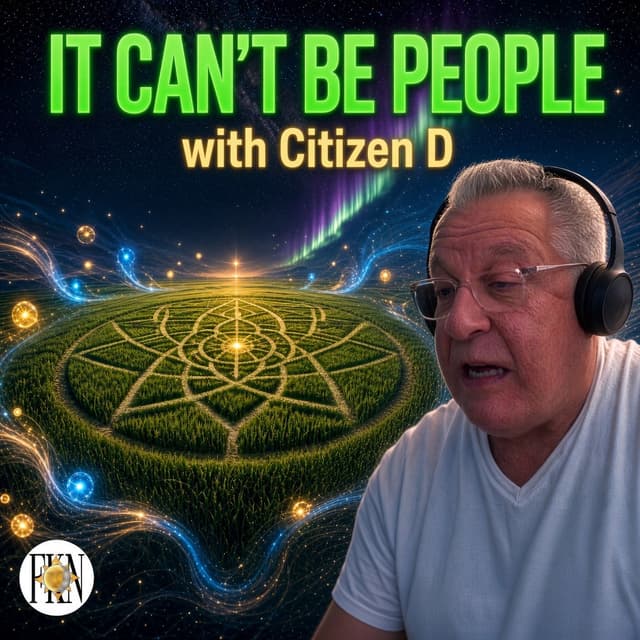 Citizen D | It Can't Be People! Voices From the Inner Circle, What is Really Making Crop Circles?