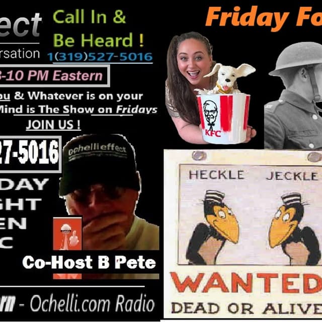 Ochelli Effect 9-25-2026 Friday Night Open Mic with B Pete