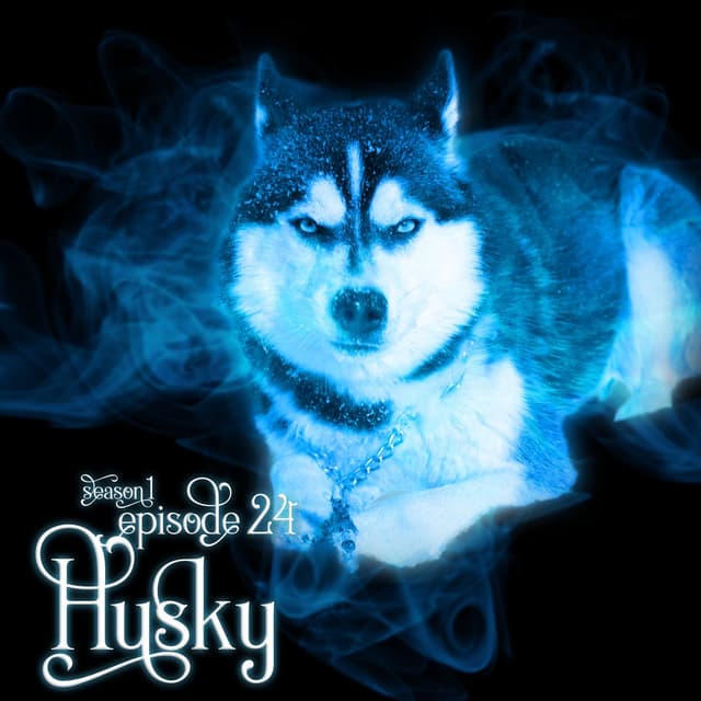S1E24: Husky