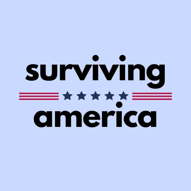 Surviving America 071: How About a Break...
