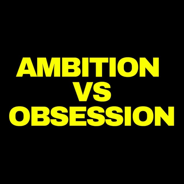 The Dark Side of Ambition