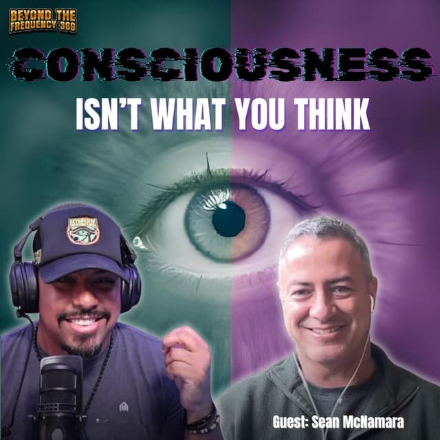 Sean McNamara Reveals the TRUTH About Out-of-Body Experiences, Psychic Abilities & Consciousness