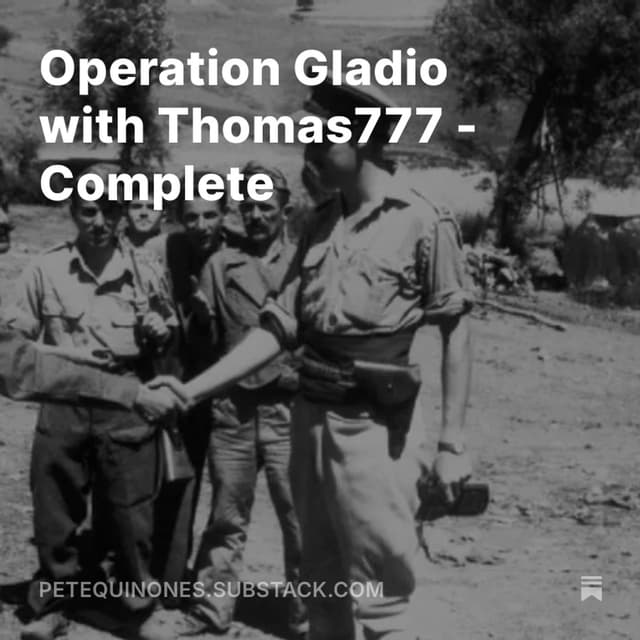 Operation Gladio with Thomas777 - Complete