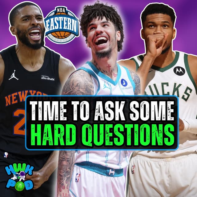 Questions For Every Eastern Conference Team Entering NBA Trade Season