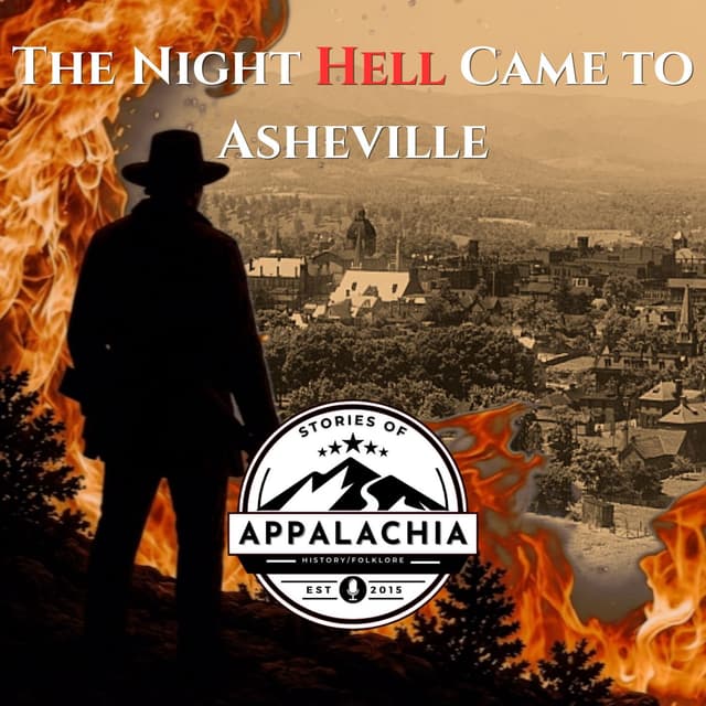 The Night Hell Came to Asheville: The Outlaw Will Harris