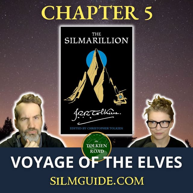 Silmarillion 2026 » Episode 9 » Chapter 5 » Of Eldamar & the Princes of the Eldalië (EP283 REVISITED)