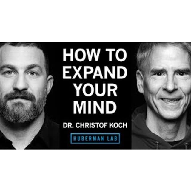 How to Expand Your Consciousness _ Dr. Christof Koch