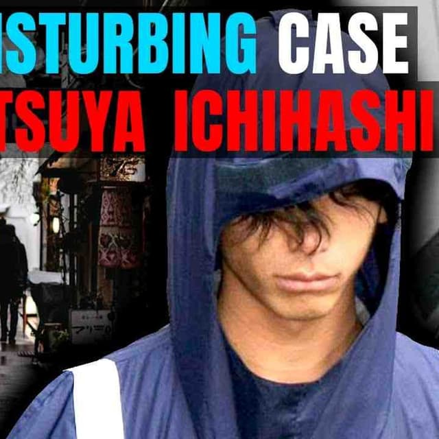 The Killer That Deformed His Own Face _ The Disturbing Case of Tatsuya Ichihash