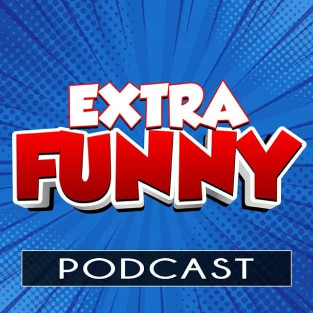 Extra Funny | Adult Naps & Nurse Outfits | October 19, 2026