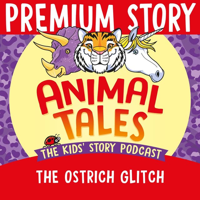 NEW PREMIUM TRAILER: The Ostrich Glitch