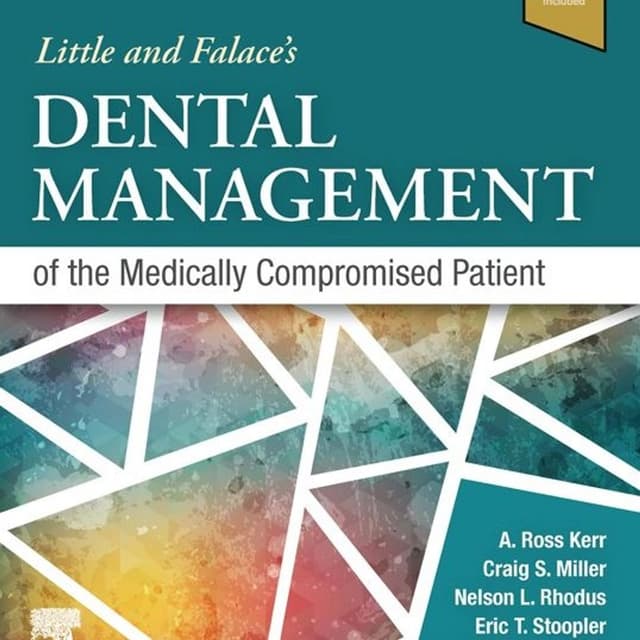 Little and Falace's Dental Management of the Medically Compromised Patient