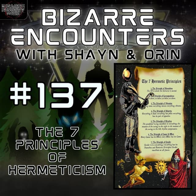 #137 The 7 Principles of Hermeticism