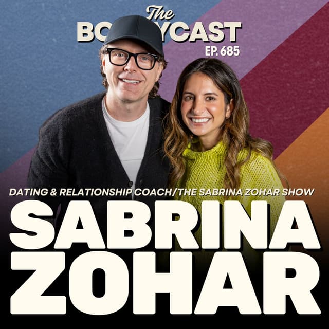 BOBBYCAST #685 - Relationship Coach Sabrina Zohar on What Everyone Gets Wrong About Love, Almost Being Kidnapped at 7 & Her Failed Shark Tan