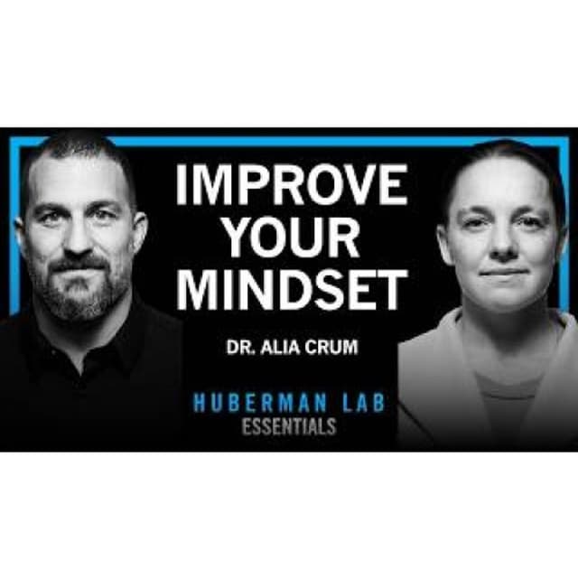 Essentials_ Science of Mindsets for Health & Performance _ Dr. Alia Crum