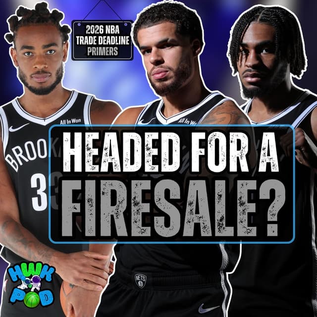 Brooklyn Nets 2026 NBA Trade Deadline Primer
