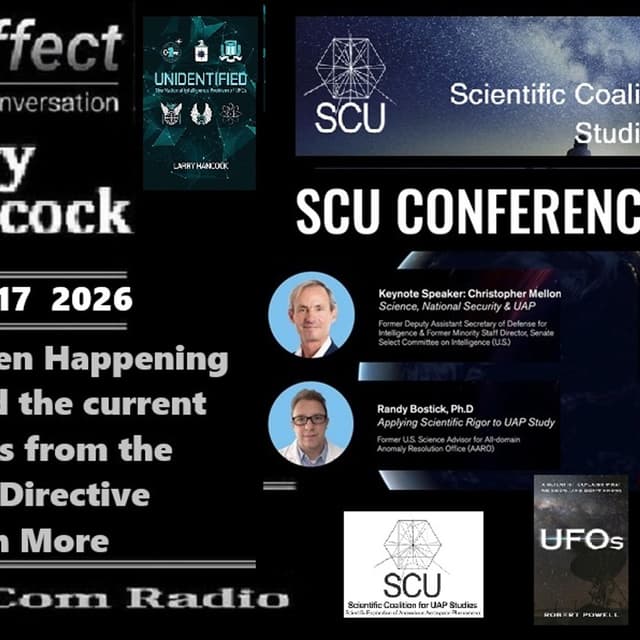 Ochelli Effect 6-17-2026 Larry Hancock UAP UPDATE plus again