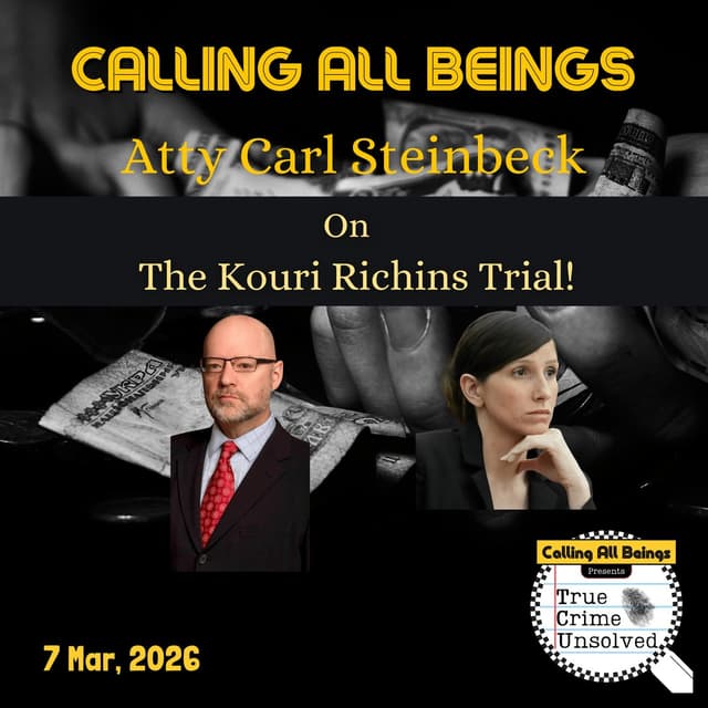 Attorney/Retired JAG Carl Steinbeck on the Kouri Richins Trial!