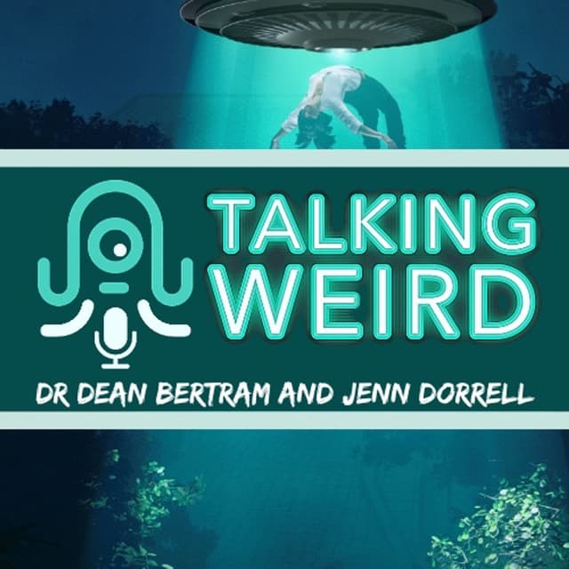 Talking Weird #180 The Great Beyond with Liz Lauver