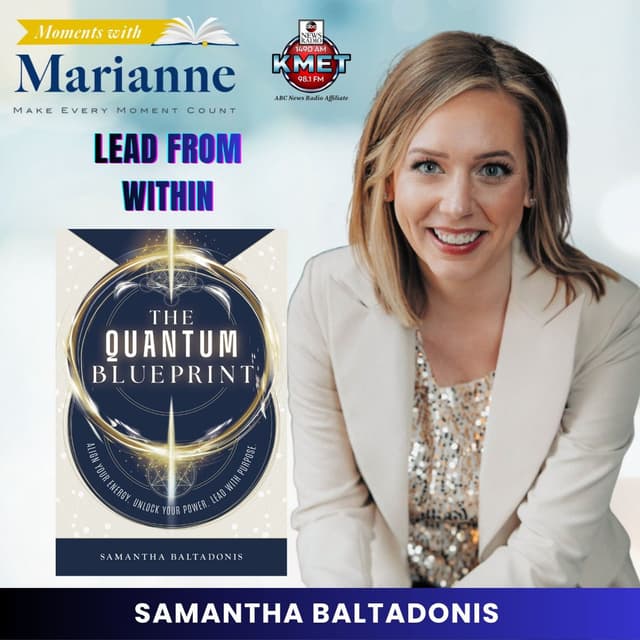 The Quantum Blueprint with Samantha Baltadonis