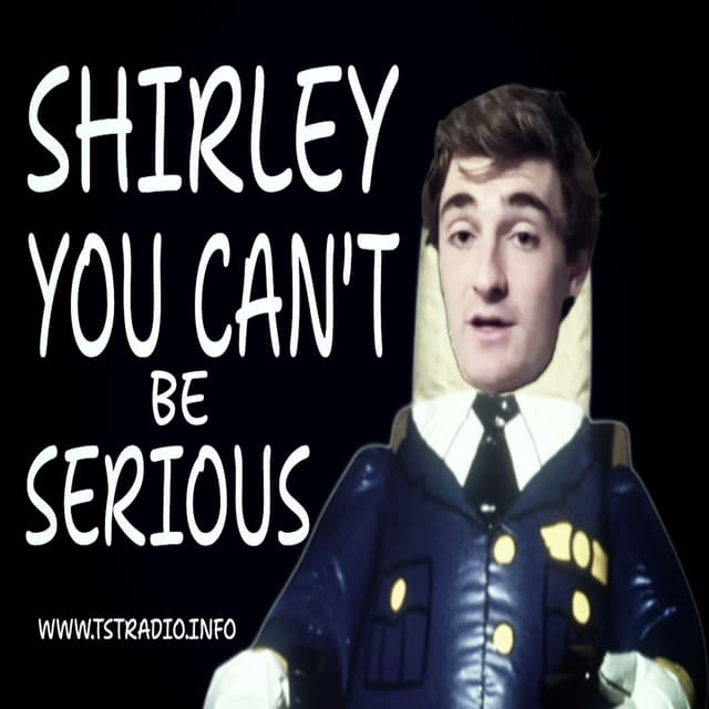 Shirley You Can't Be Serious (1/2/26)