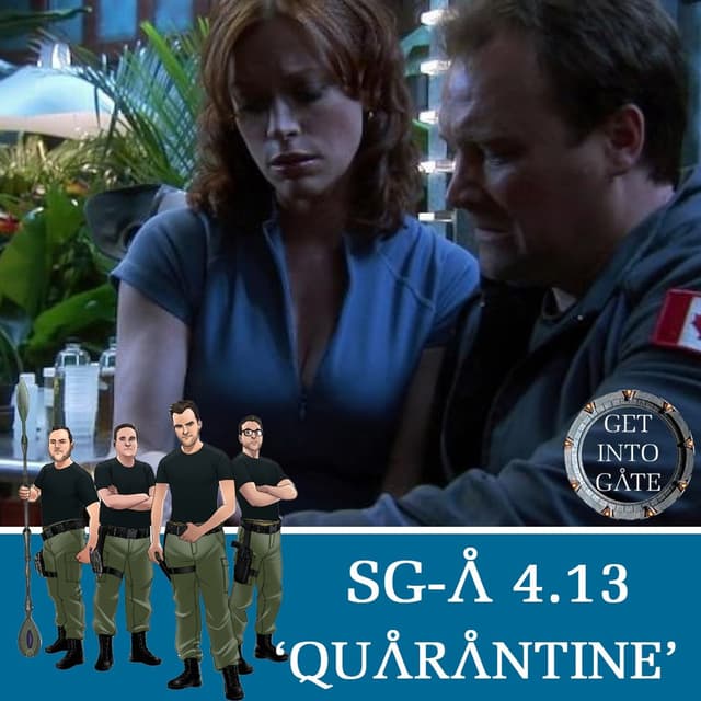 Episode 283: Quarantine (SG-A 4.13)