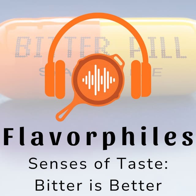 Senses of Taste: Bitter Is Better