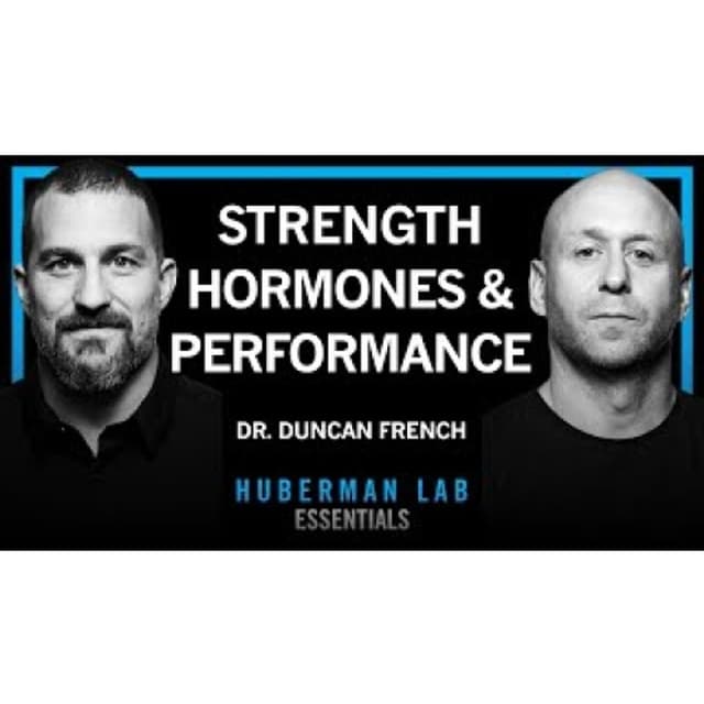 Essentials_ How to Exercise for Strength Gains & Hormone Optimization _ Dr. Duncan French
